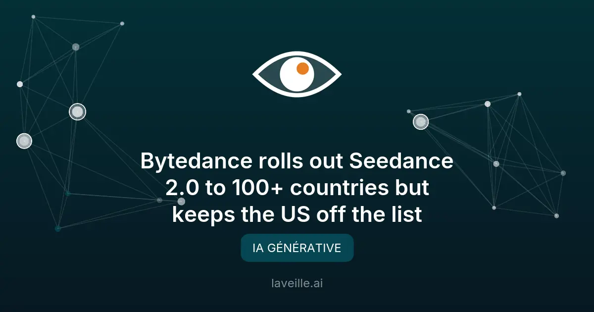 Seedance 2.0 : Bytedance lance son IA de génération de vidéos