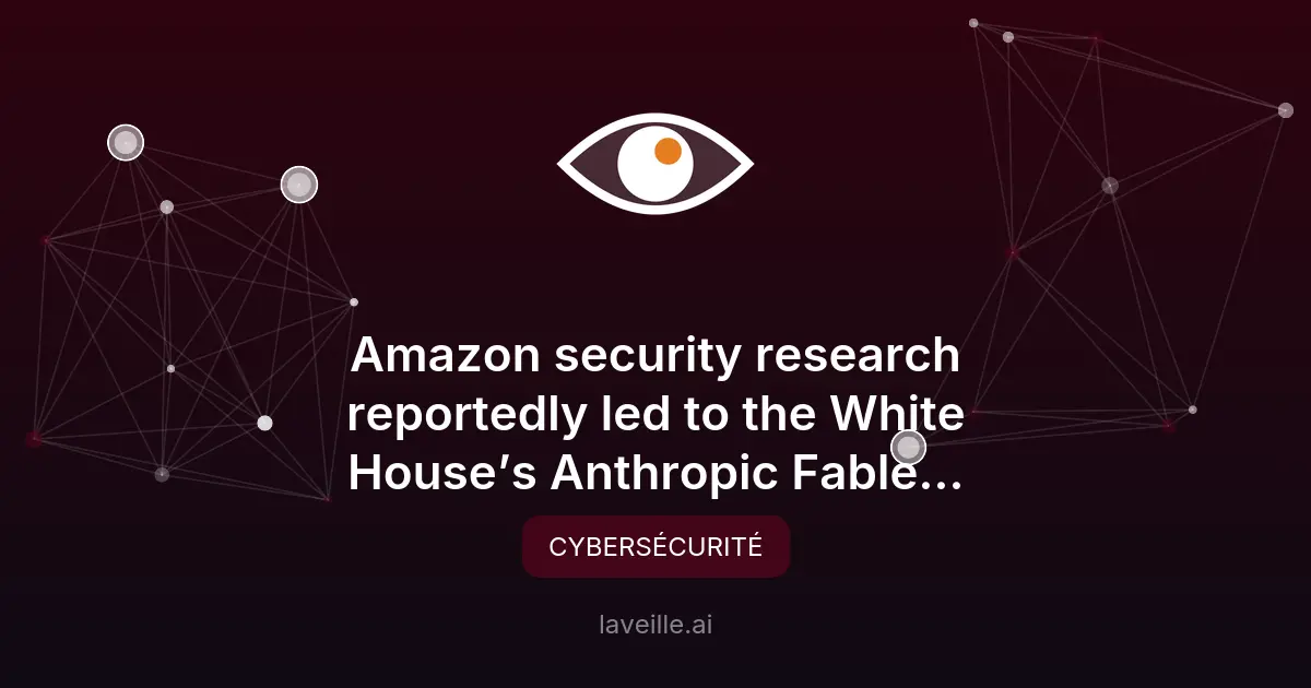 Amazon révèle des failles dans Fable 5 d'Anthropic