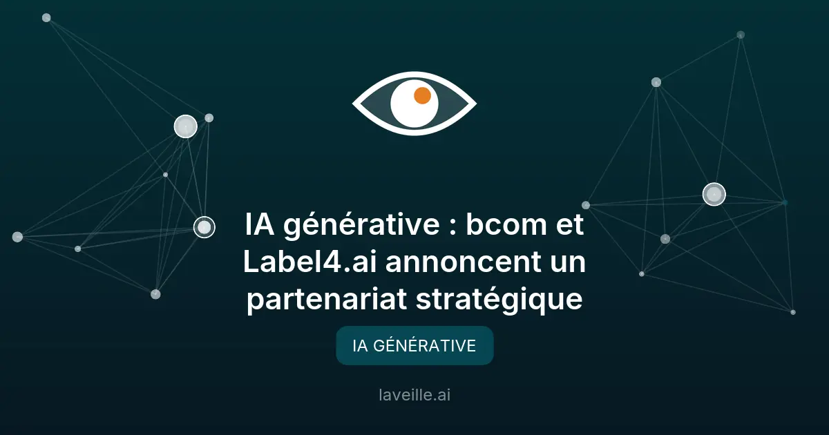 IA générative : b<>com et Label4.ai unissent leurs forces