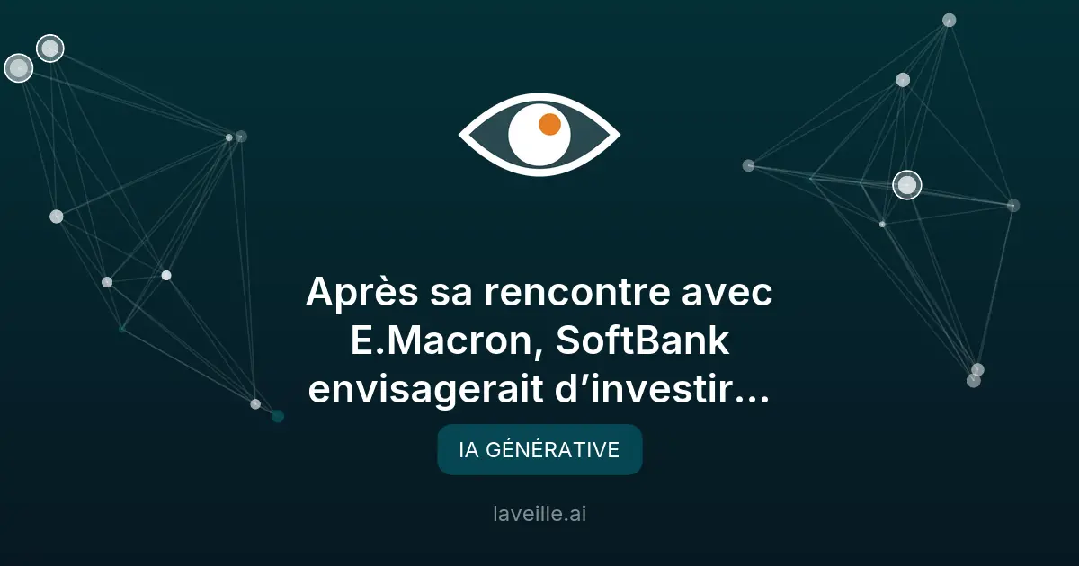 SoftBank investit 100 milliards dans l'IA en France